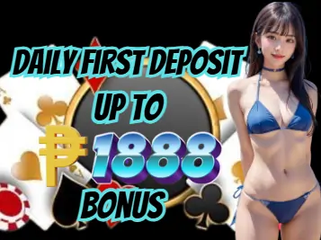 DAILY FIRST DEPOSIT